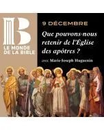 Que pouvons-nous retenir de l’Église des apôtres ?