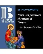 Jésus, les premiers chrétiens et l’argent