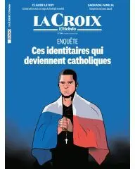 Ces identitaires qui deviennent catholiques