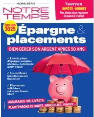 Hors-série Épargne & Placements Édition 2025