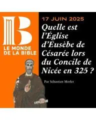 Quelle est l'Eglise d'Eusèbe de Césarée lors du Concile de Nicée en 325 ? 