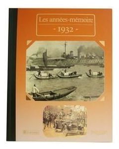 Le Livre "Les années mémoire 1932"