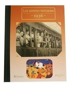 Le Livre "Les années mémoire 1936"