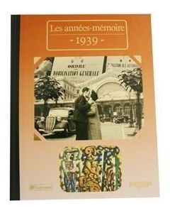 Le Livre "Les années mémoire 1939"