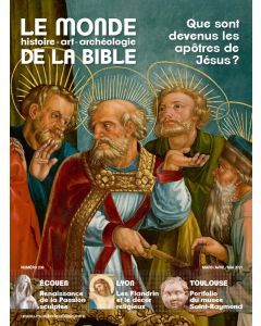 Que sont devenus les Apôtres ?