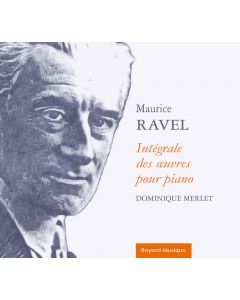 CD Maurice Ravel - Intégrale des œuvres pour piano