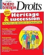 Hors-série Notre Temps Héritage & Succession