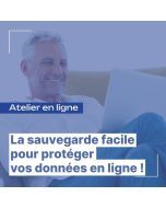Sauvegarder et sécuriser ses données. Atelier en ligne