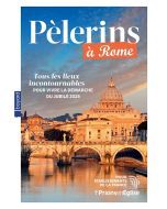 PELERINS A ROME - NOUVELLE EDITION 2025