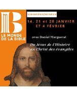 Du Jésus de l’Histoire au Christ des évangiles