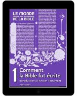Comment la Bible fut écrite (tome 1)