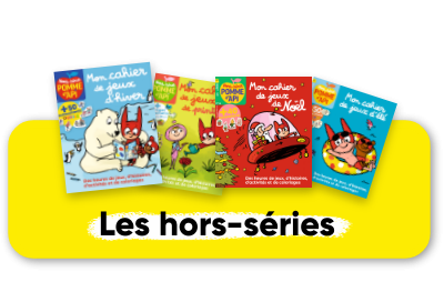 Hors-séries - Mon cahier de jeux - 4 n° par an