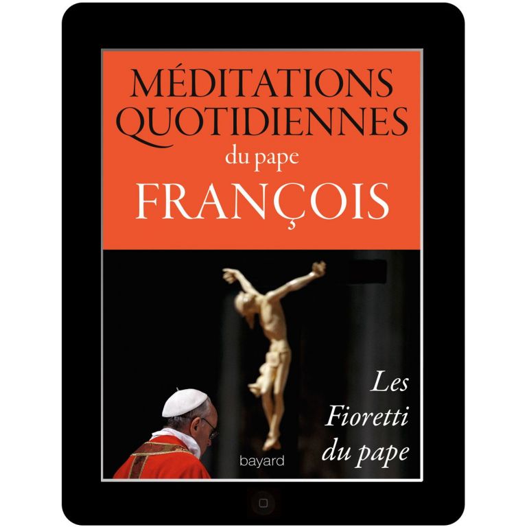 Méditations quotidiennes du pape François