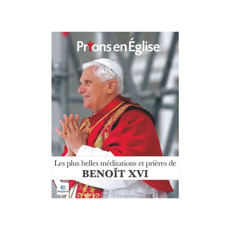 Ebook Les plus belles méditations et prières de Benoît XVI
