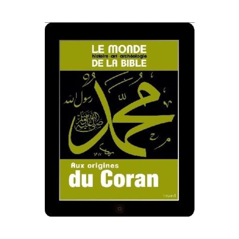 Aux origines du Coran