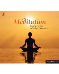 Méditation - Les plus belles mélodies classiques