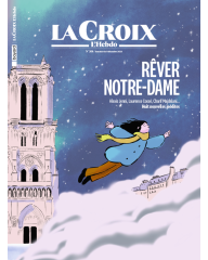 Rêver Notre-Dame