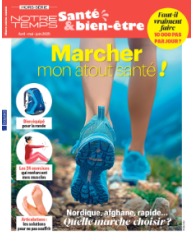Hors-série Notre Temps Santé & bien-être spécial Marche