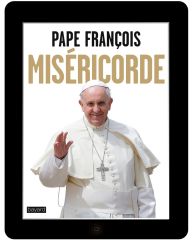 Pape François, Miséricorde