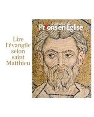 Lire l’évangile selon saint Matthieu