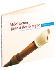 Méditation flûte à bec et orgue