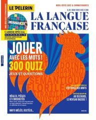 Hors-série "Les richesses de la langue française"