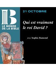 Qui est vraiment le roi David ?