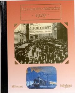 LE LIVRE "Les Années-Mémoires" 1929
