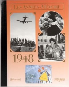 LE LIVRE "Les Années-Mémoires" 1948
