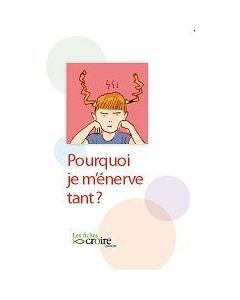 JUNIOR - Pourquoi je m'énerve tant ?