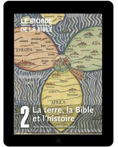 La terre, la Bible et l’histoire (tome 2)
